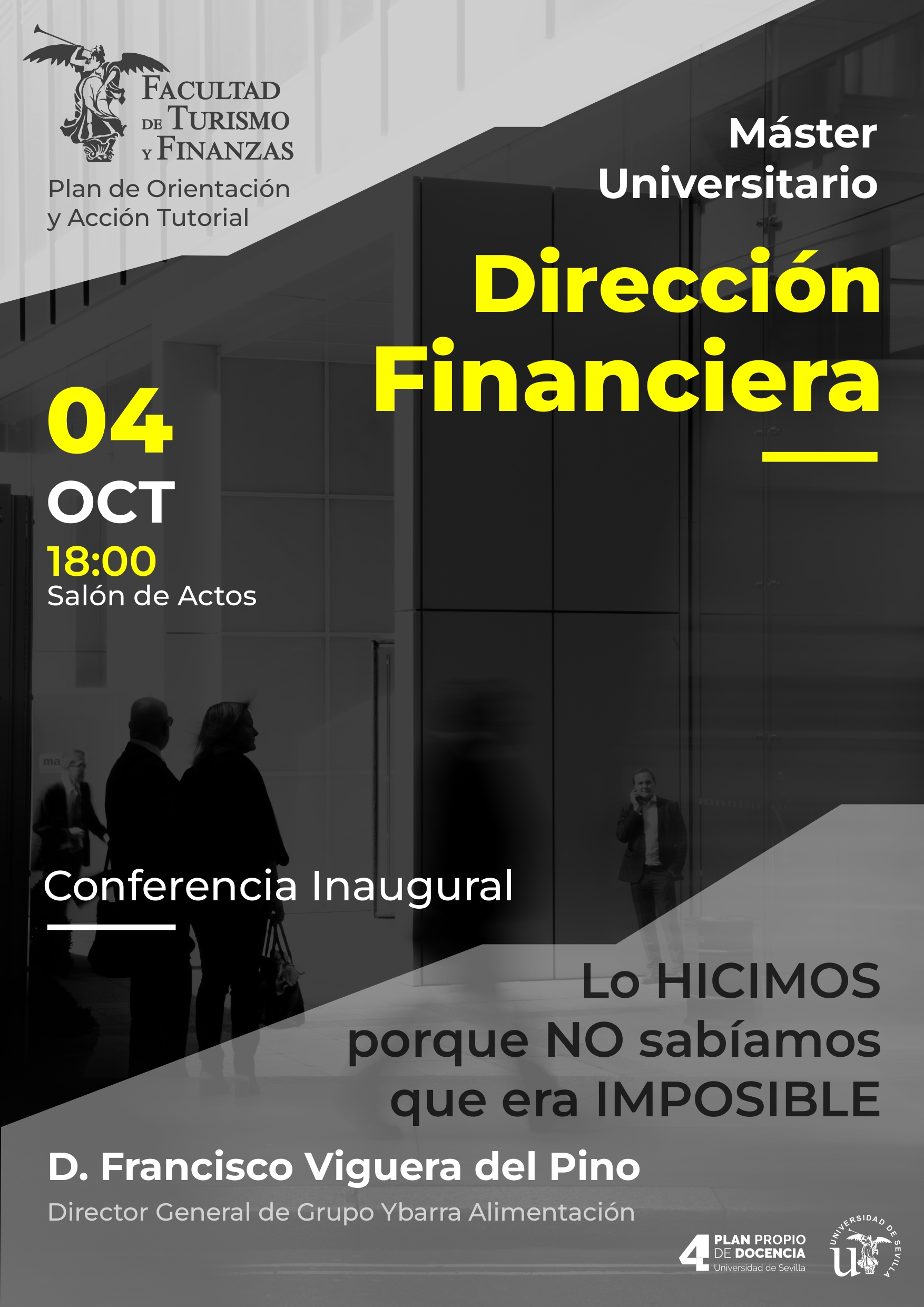 Máster Universitario en Dirección Financiera Conferencia inaugural Universidad de Sevilla